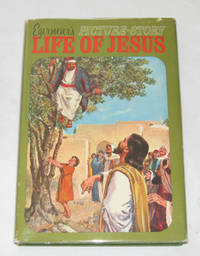 Picture-Story Life of Jesus Picture-Story Life of Jesus