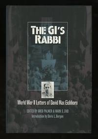 The GI's Rabbi: World War II Letters of David Max Eichhorn
