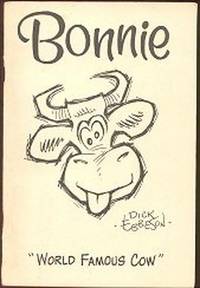 Bonnie "World Famous Cow Bonnie "World Famous Cow