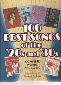 100 BEST SONGS OF THE '20s and '30s: 100 BEST SONGS OF THE '20s and '30s: