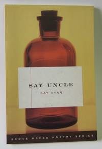 Say Uncle: Poems Say Uncle: Poems
