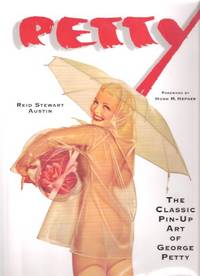 PETTY: The Classic Pin-Up Art of George Petty ( The Petty Girl / Esquire Mafazine / Alberto Vargas related) PETTY: The Classic Pin-Up Art of George Petty ( The Petty Girl / Esquire Mafazine / Alberto Vargas related)