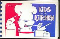 Kids in the Kitchen Vol. 1 Kids in the Kitchen Vol. 1