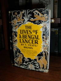 The Lives of a Bengal Lancer The Lives of a Bengal Lancer