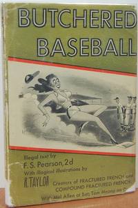 Butchered Baseball Butchered Baseball