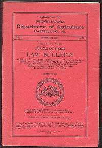 Bulletin of the Pennsylvania Department of Agriculture, Bureau of Foods Law Bulletin, 1919 Bulletin of the Pennsylvania Department of Agriculture, Bureau of Foods Law Bulletin, 1919