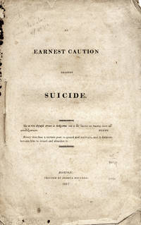 An Earnest Caution Against Suicide