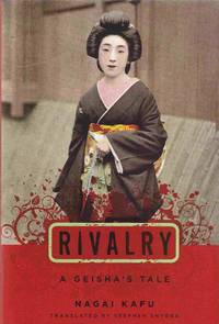 Rivalry: a Geisha's Tale