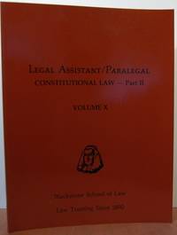 Blackstone Paralegal Studies Volume X: Constitutional Law-Part II
