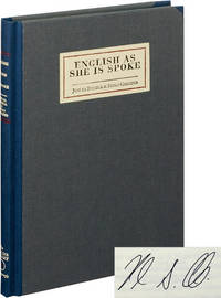 English as She is Spoke (Revised Edition, signed)