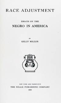 Race Adjustment:  Essays on the Negro in America