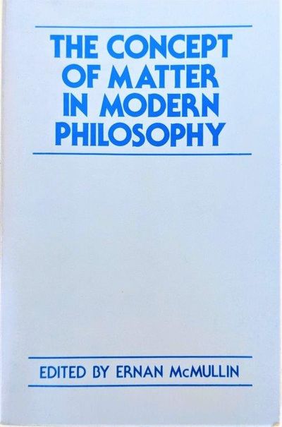 Image for The Concept of Matter in Modern Philosophy.