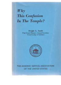 Why This Confusion in the Temple? ( Masonic / Masons / Freemasons )