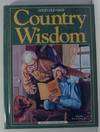 Country Wisdom (Good Old Days)