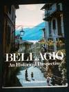 Bellagio:  An Historical Perspective