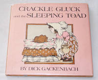 Crackle Gluck And The Sleeping Toad