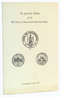The Quarterly Bulletin of the Old Town of Mamaroneck Historical Society,  Volume 1, Number 1 (September 23, 1951)