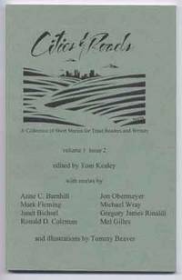 Cities & Roads: A Collection of Short Stories for Triad Readers and Writers, Volume 1 Issue 2 Cities & Roads: A Collection of Short Stories for Triad Readers and Writers, Volume 1 Issue 2