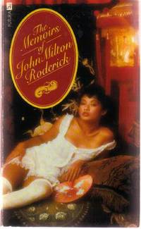 The Memoirs of John Milton Roderick The Memoirs of John Milton Roderick