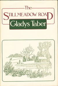 THE STILLMEADOW ROAD