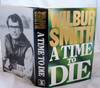 A Time to Die