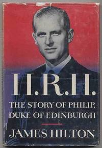 H.R.H. The Story of Philip, Duke of Edinburgh