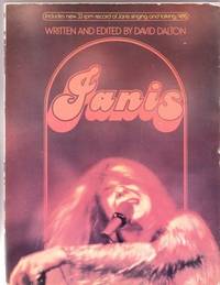 JANIS. Written and edited by David Dalton [songbook]