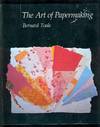 The Art of Papermaking (signed)