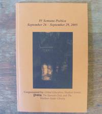 IV Semana Poetica Sept. 26-Sept. 29 , 2005 IV Semana Poetica Sept. 26-Sept. 29 , 2005