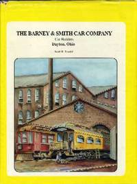 The Barney and Smith Car Company: Car Builders The Barney and Smith Car Company: Car Builders