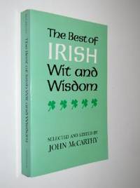 The Best of Irish Wit and Wisdom The Best of Irish Wit and Wisdom