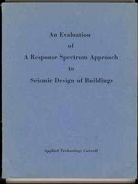 An Evaluation of a Response Spectrum Approach to Seismic Design of  Buildings