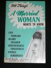 100 Things A Married Woman Wants to Know