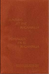 Sundays at the Bugambilia; Domingos en el Bugambilia (signed by  contributing author)