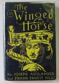 The Winged Horse: The Story of the Poets and their Poetry