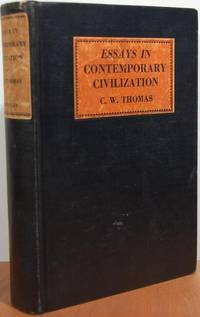 Essays In Contemporary Civilization Essays In Contemporary Civilization