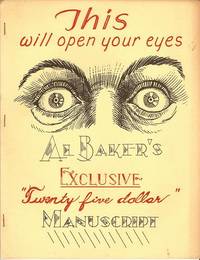 AL BAKER'S EXCLUSIVE "TWENTY FIVE DOLLAR" MANUSCRIPT: AL BAKER'S EXCLUSIVE "TWENTY FIVE DOLLAR" MANUSCRIPT: