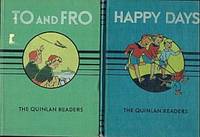 Set of Two Basic Quinlan Readers (Happy Days (Primer) and To and Fro (First Reader) Set of Two Basic Quinlan Readers (Happy Days (Primer) and To and Fro (First Reader)