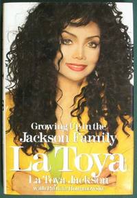 La Toya: Growing Up In The Jackson Family