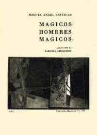 Magicos Hombres Magicos (Magic, Magic Men)