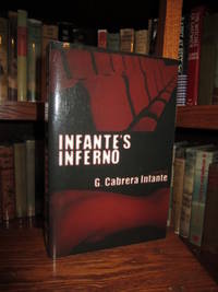 INFANTE'S INFERNO INFANTE'S INFERNO