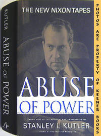 Abuse Of Power (The New Nixon Tapes) Abuse Of Power (The New Nixon Tapes)