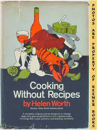 Cooking Without Recipes Cooking Without Recipes