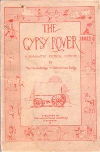 THE GYPSY ROVER--A Romantic Musical Comedy: THE GYPSY ROVER--A Romantic Musical Comedy: