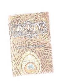 LIBERTY'S:  A Biography of a Shop