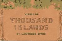 VIEWS OF THOUSAND ISLANDS, ST. LAWRENCE RIVER