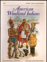 American Woodland Indians (Men-at-Arms)