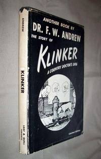The Story of Klinker - A Country Doctor's Dog