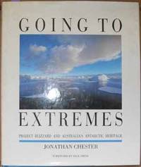 Going to Extremes: Project Blizzard and Australia's Antarctic Heritage Going to Extremes: Project Blizzard and Australia's Antarctic Heritage