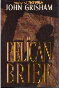 The Pelican Brief The Pelican Brief